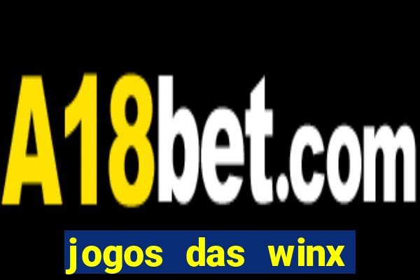 jogos das winx para celular